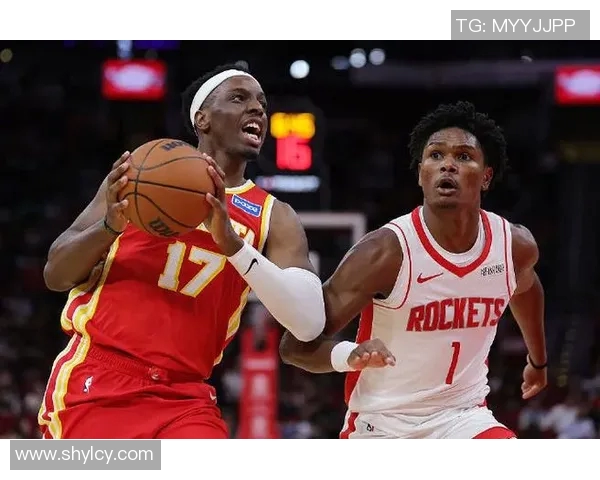2017年NBA火箭对阵老鹰精彩回顾与比赛亮点分析